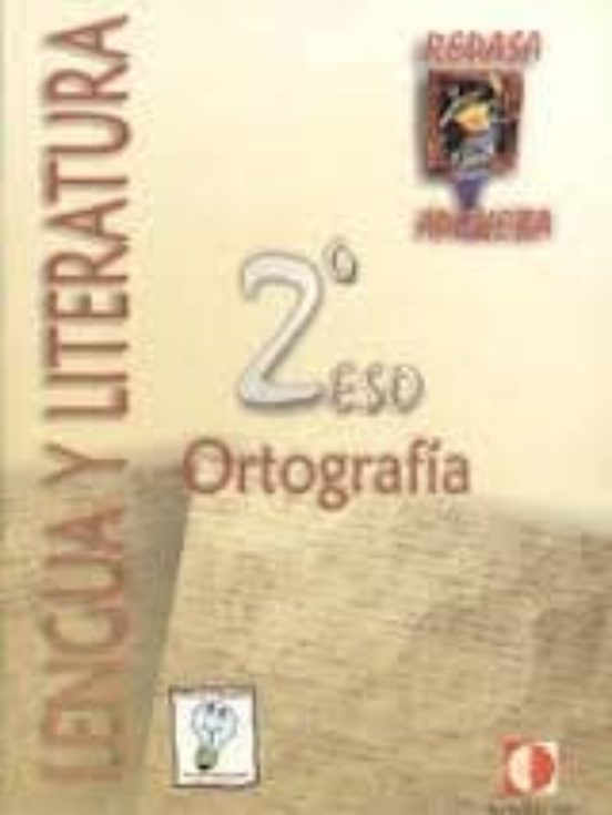 Cuaderno De Ortografia 2: Libro Del Alumno