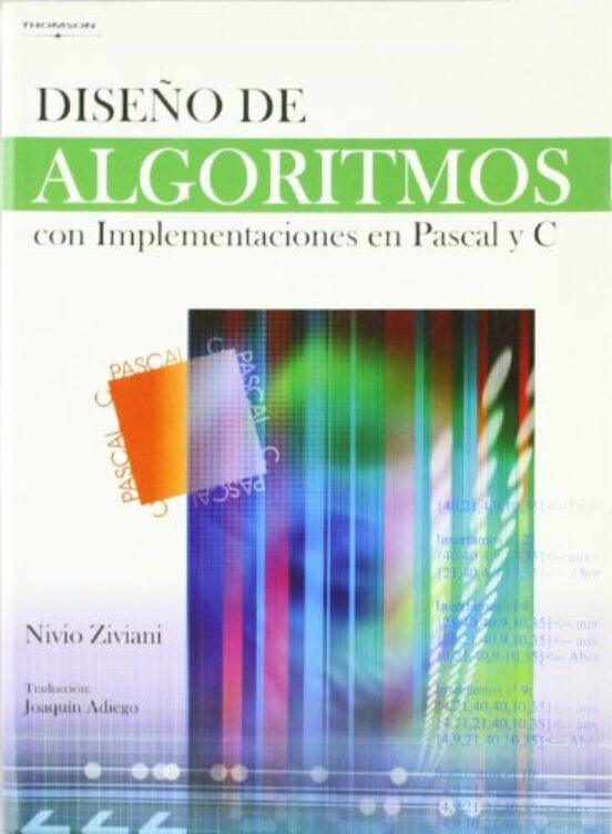 Diseño De Algoritmos Con Implementaciones En Pascal Y C