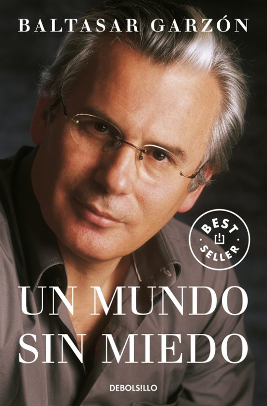 Un Mundo Sin Miedo