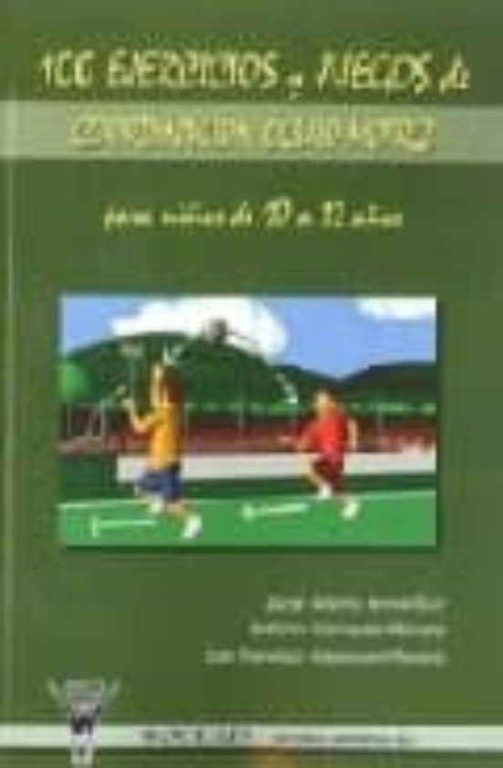 100 Ejercicios Y Juegos De Coordinacion Oculo Motriz Para Niños D E 10