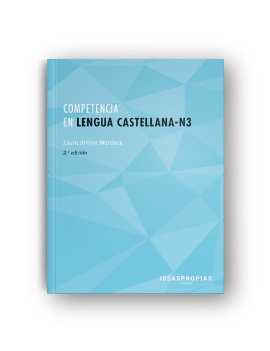 Competencia En Lengua Castellana N3. Certificados De Profesionalidad