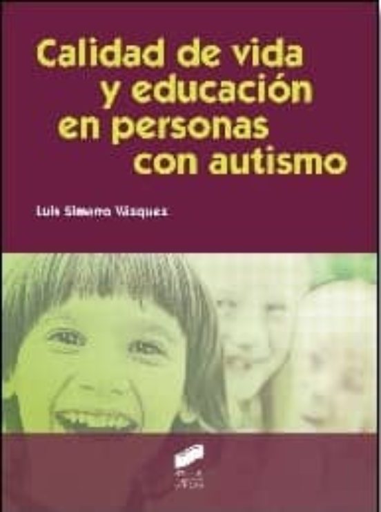 Calidad de vida y educación en personas con autismo