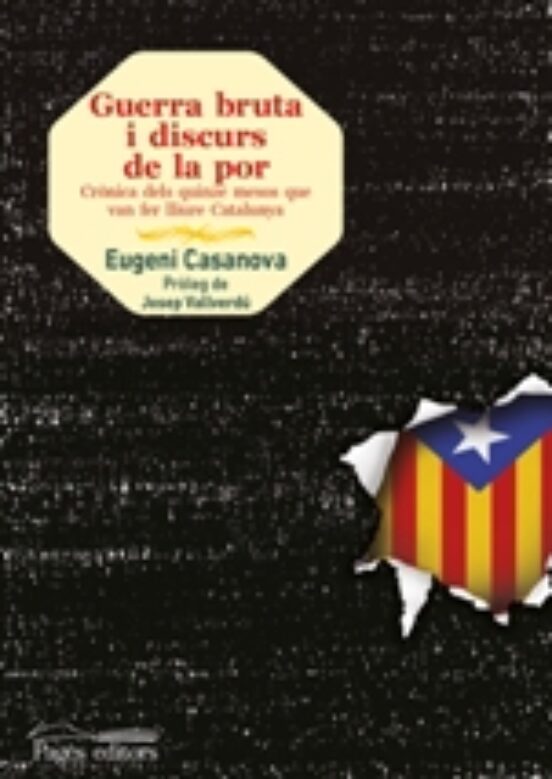 Guerra Bruta I Discurs De La Por