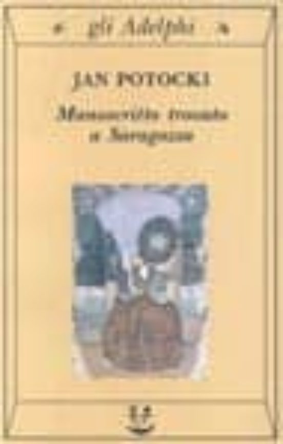 Manoscritto Trovato a Saragozza