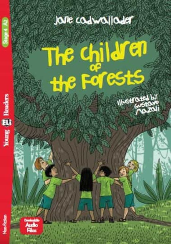 The Children And The Forests