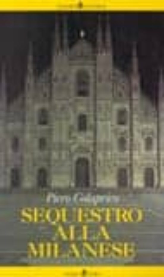 Sequestro Della Milanese