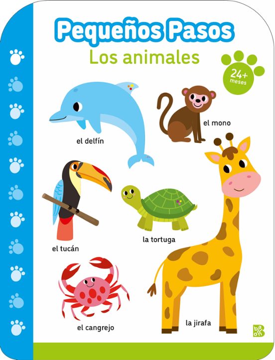Pequeños Pasos Los Animales +24 Meses