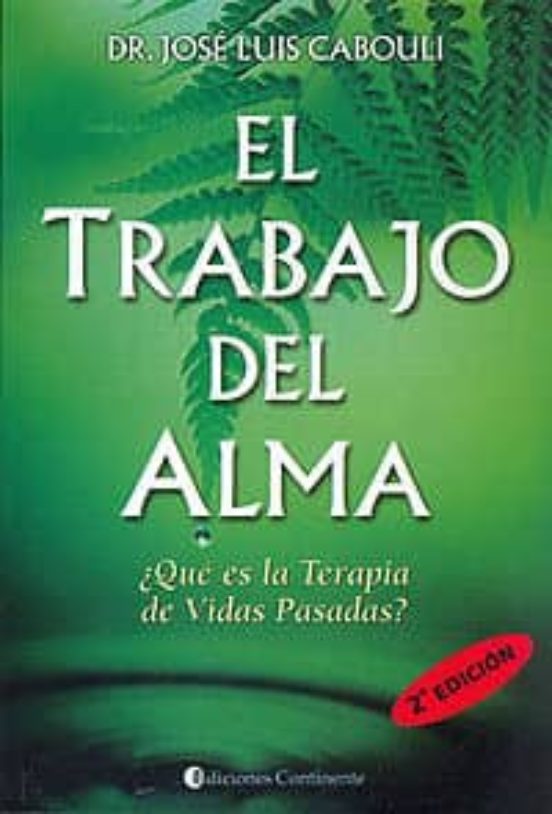 El Trabajo Del Alma