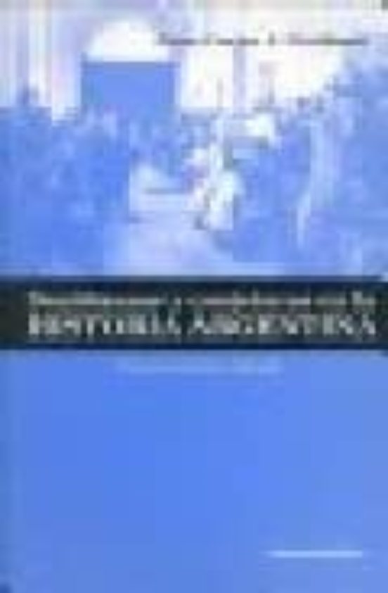 Semblanzas Y Conjeturas En La Historia Argentina