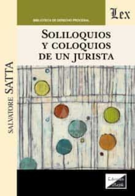 Soliloquios Y Coloquios De Un Jurista