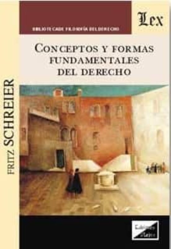 Conceptos Y Formas Fundamentales Del Derecho 2018