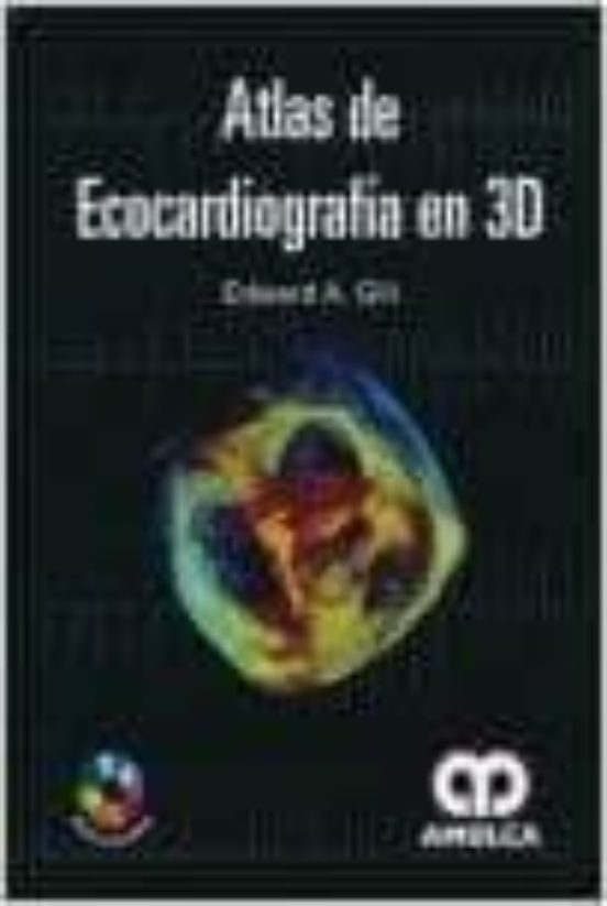 Atlas De Ecocardiografia En 3d + Dvd