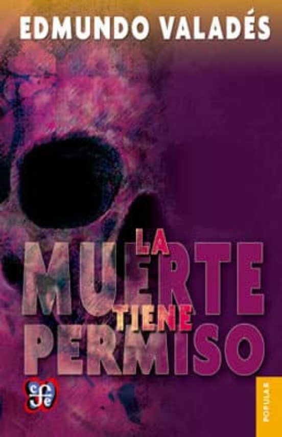 La Muerte Tiene Permiso