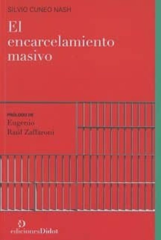 El Encarcelamiento Masivo