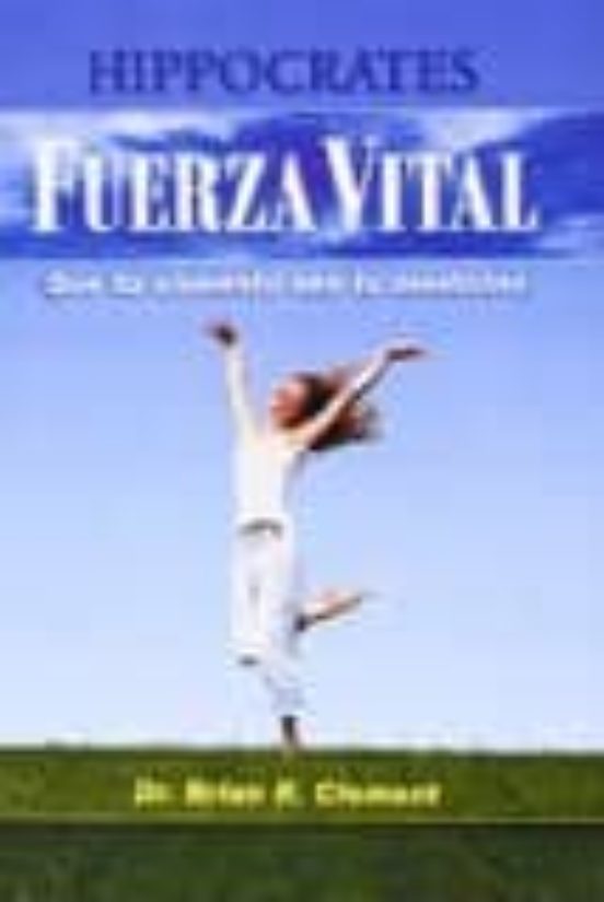 Fuerza Vital: Que Tu Alimento Sea Tu Medicina