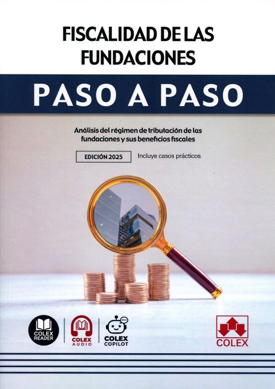 Fiscalidad De Las Fundaciones. Paso A Paso