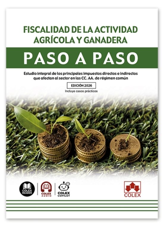 Fiscalidad de la actividad agrícola y ganadera. Paso a paso