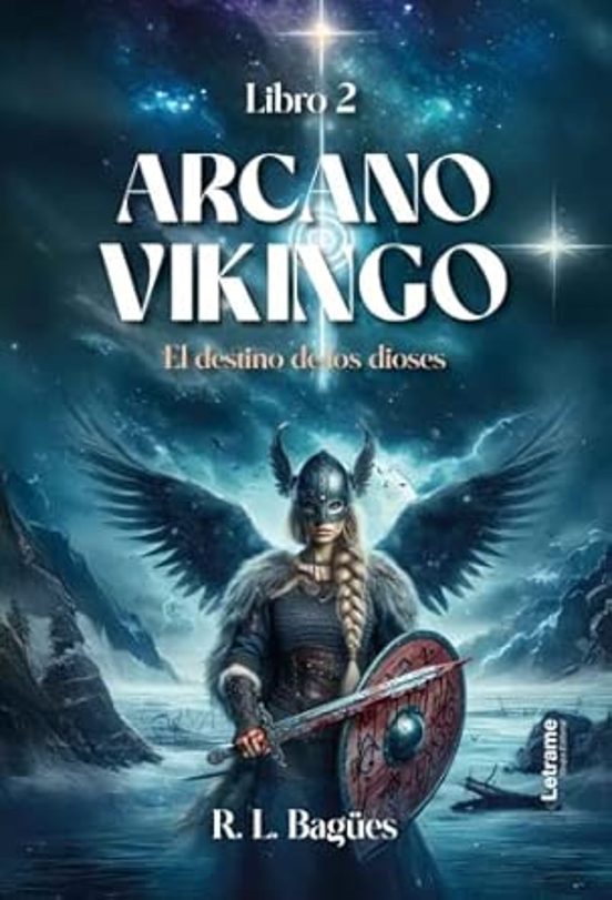 Arcano Vikingo Libro 2. El Destino De Los Dioses