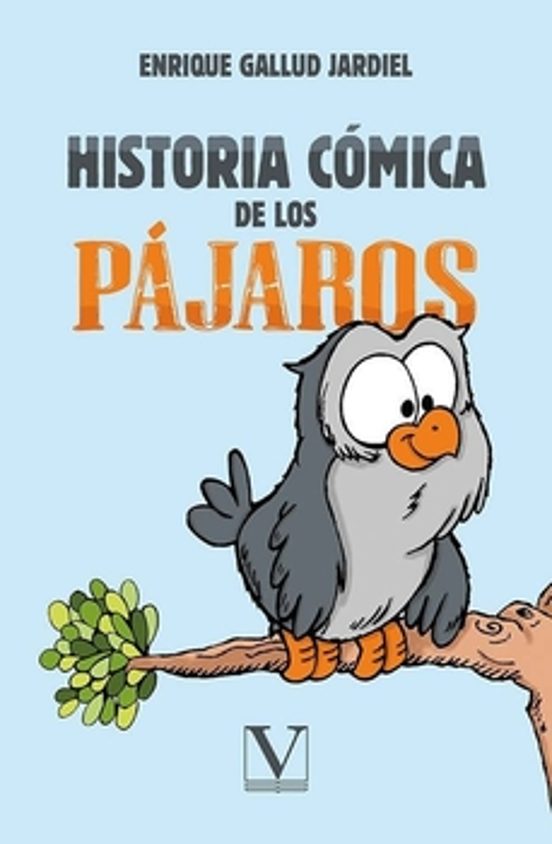 Historia Cómica De Los Pájaros