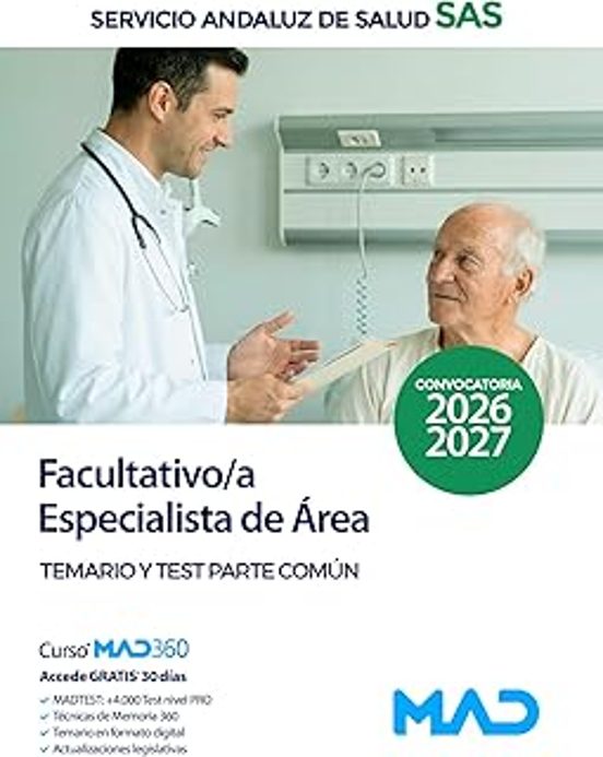 Facultativo/a Especialista De Área Del Servicio Andaluz De Salud. Temario Y Test Parte Común
