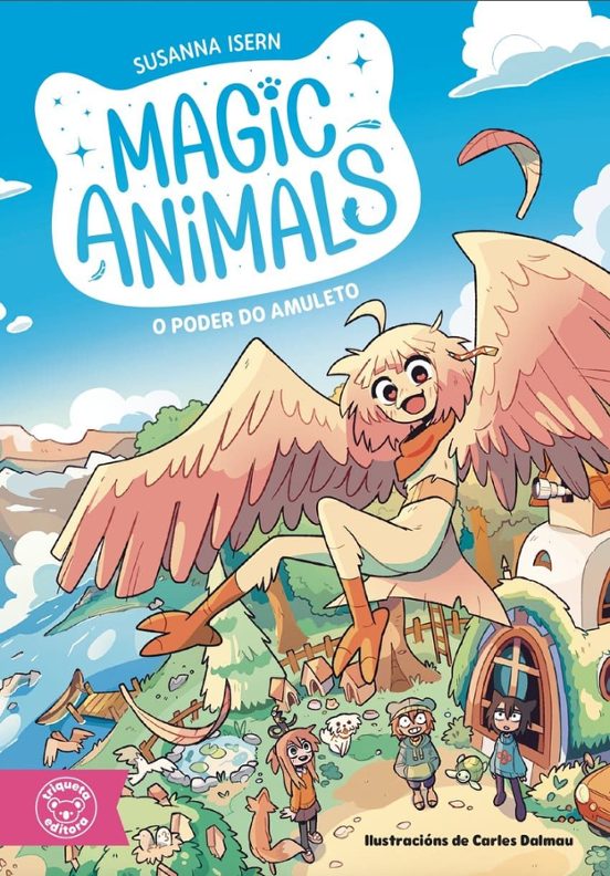 Magic Animals 1. O Poder Do Amuleto