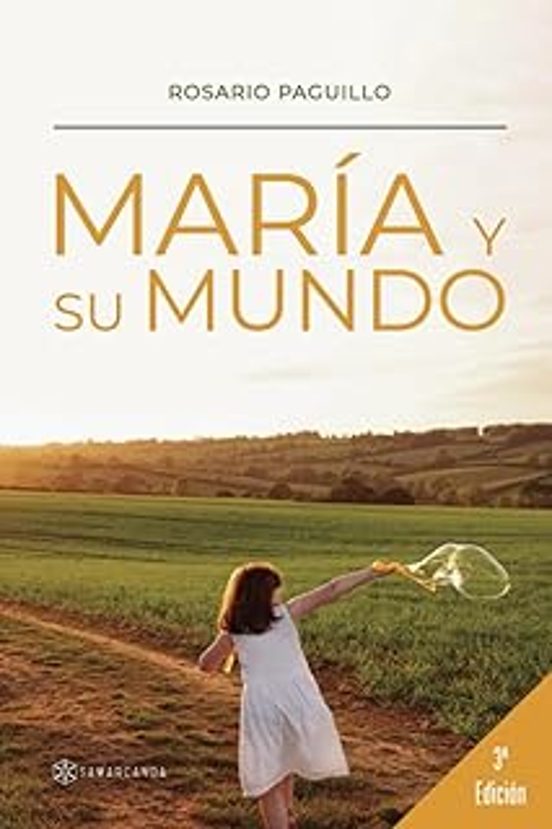 María y su mundo
