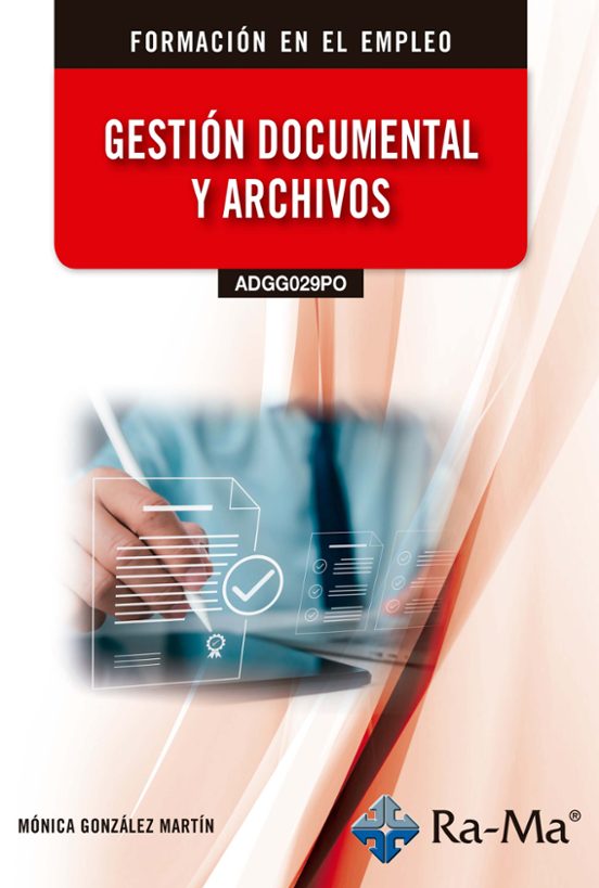 Gestión Documental Y Archivos