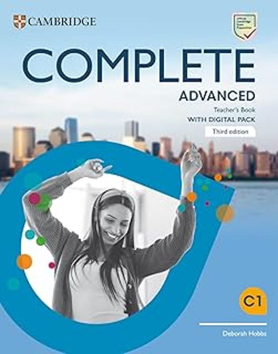 Complete Advanced Teacher s Book with Digital Pack