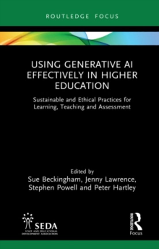 Using Generative Ai Effectively In Higher Education
