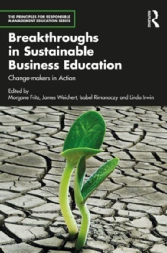 Breakthroughs In Sustainable Business Education