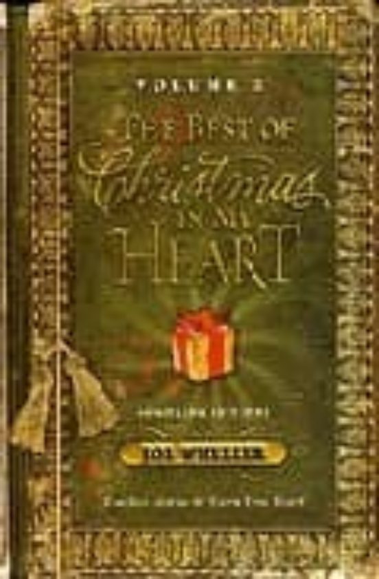 The Best Of Christmas In My Heart