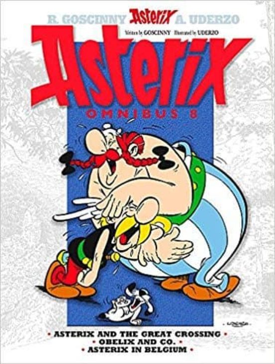 Asterix: Omnibus 8: Asterix And The Great Crossing Obelix And Co Aste
