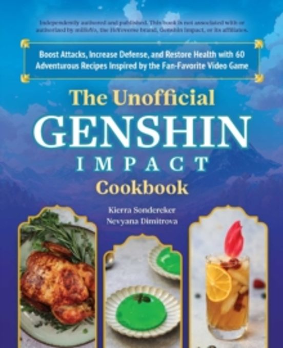 The Unofficial Genshin Impact Cookbook