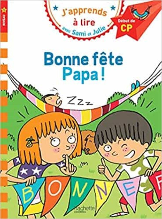 Sami Et Julie Cp Niveau 1 Bonne Fête Papa