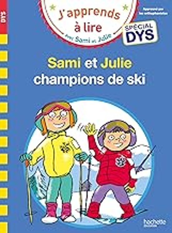 Sami et Julie Champions de Ski: Spécial Dys