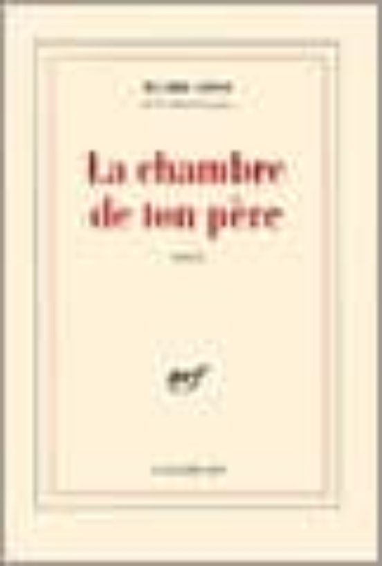 La Chambre De Ton Pere
