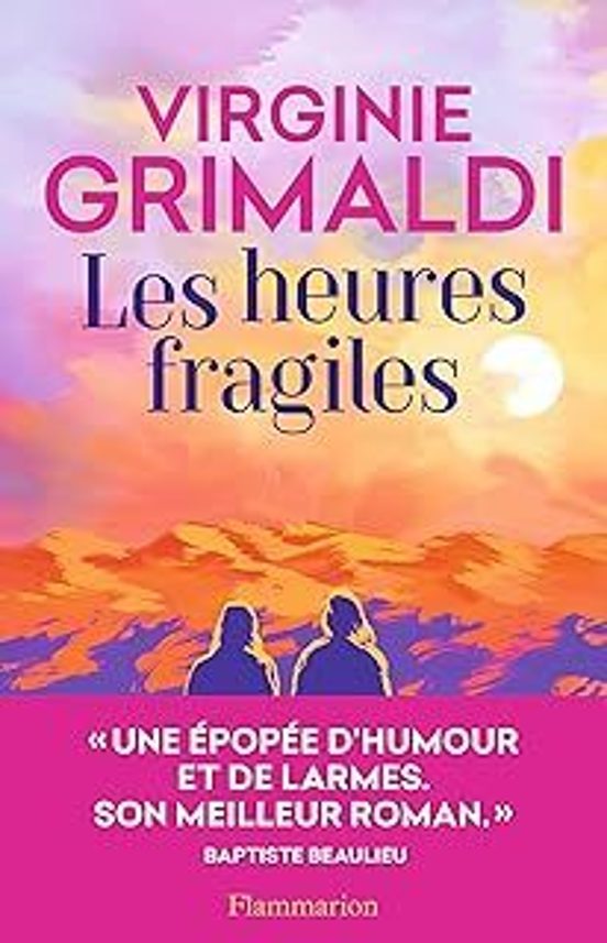 Les Heures Fragiles