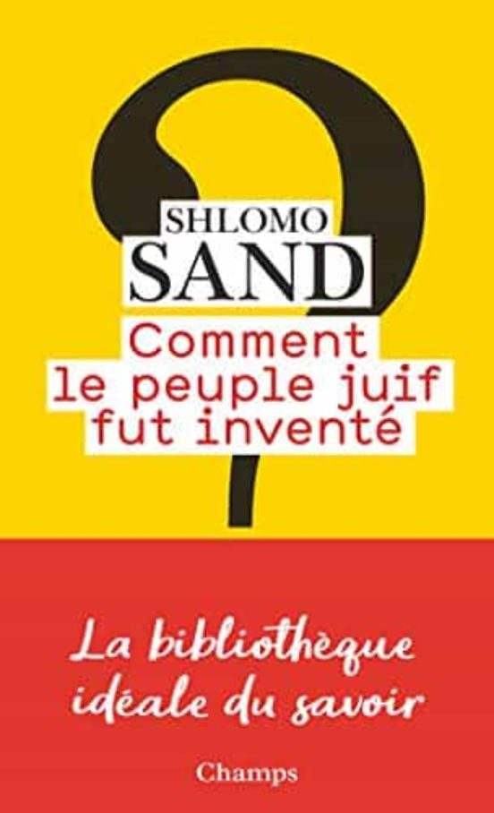 Comment Le Peuple Juif Fut Inventé