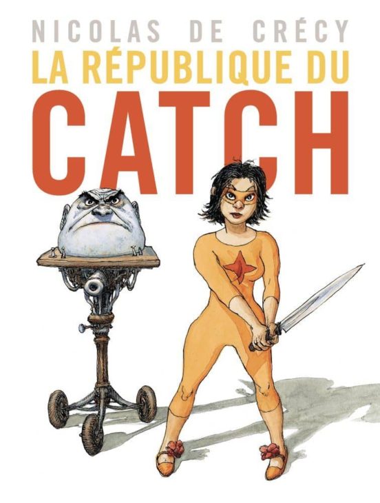 La Republique Du Catch