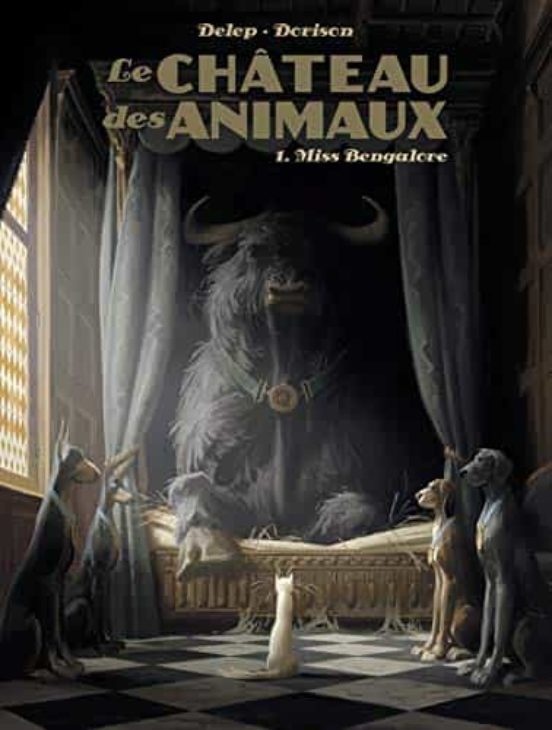 Le Chateau Des Animaux T1 - Miss Bengalore