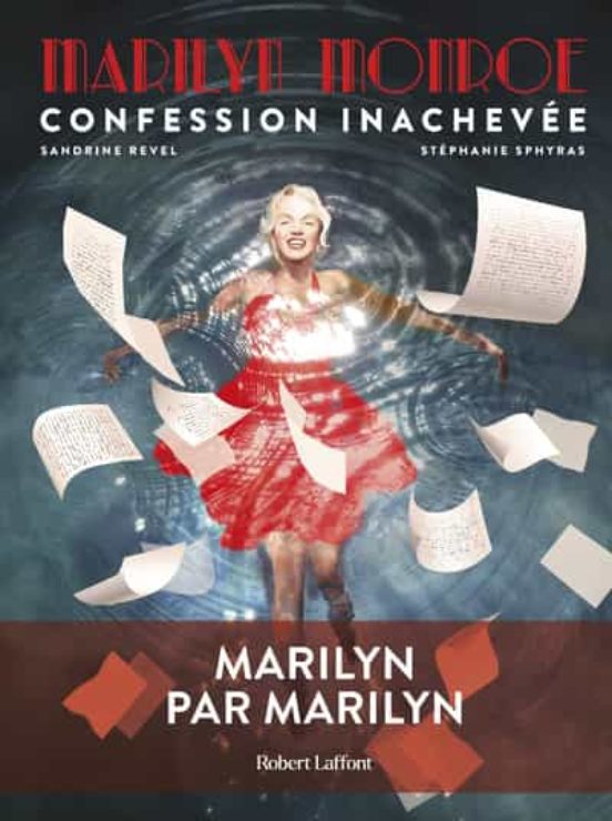 Marilyn Monroe Confession Inachevee - Roman Graphique
