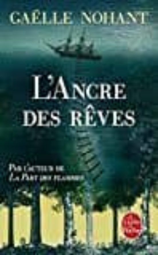 L Ancre Des Rêves