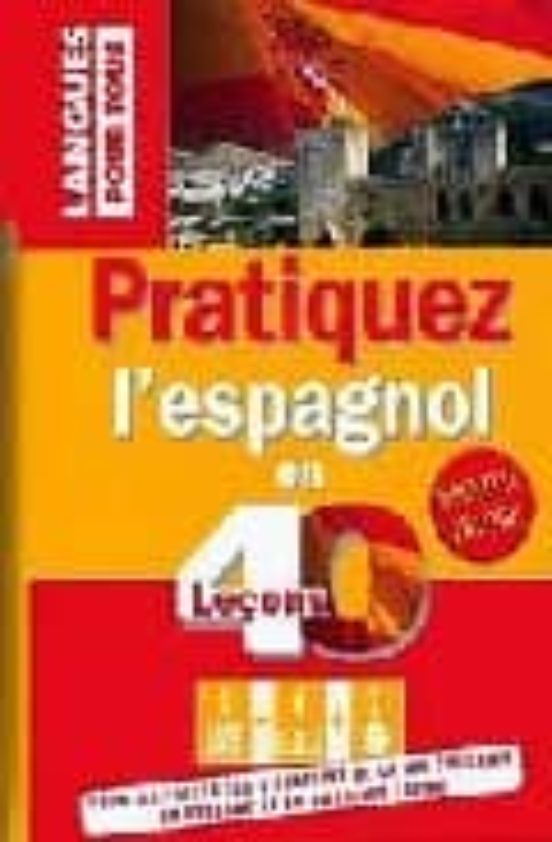 Coffret Pratiquez L Espagnol En 40 Leçons
