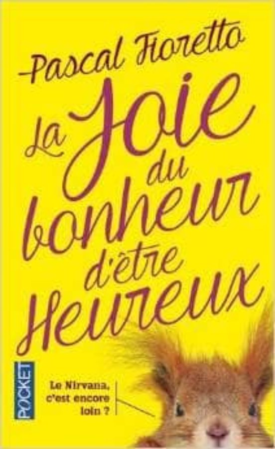 La Joie Du Bonheur D Etre Heureux