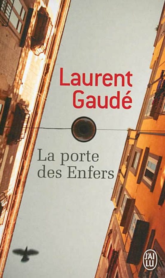 La Porte Des Enfers
