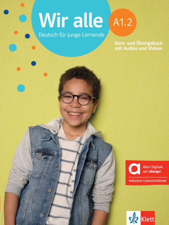 Wir Alle A1.2 Kurs- Und Übungsbuch Mit Audios Und Videos. Edición Híbrida Allango