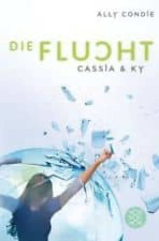 Cassia&ky Die Flucht