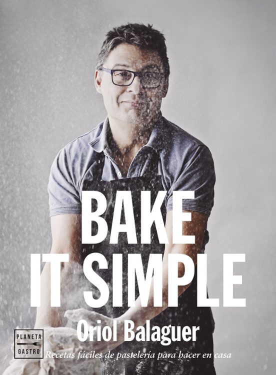 Bake It Simple. Edición Tapa Blanda