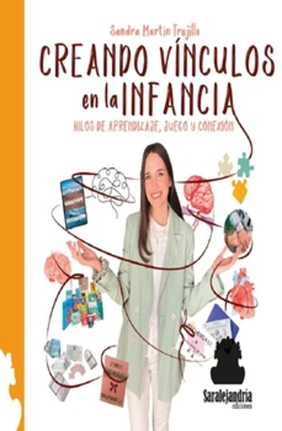 Creando Vínculos En La Infancia