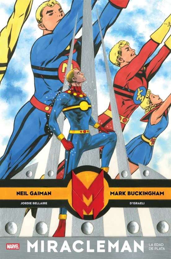 Miracleman de neil gaiman y mark buckingham 2. la edad de plata